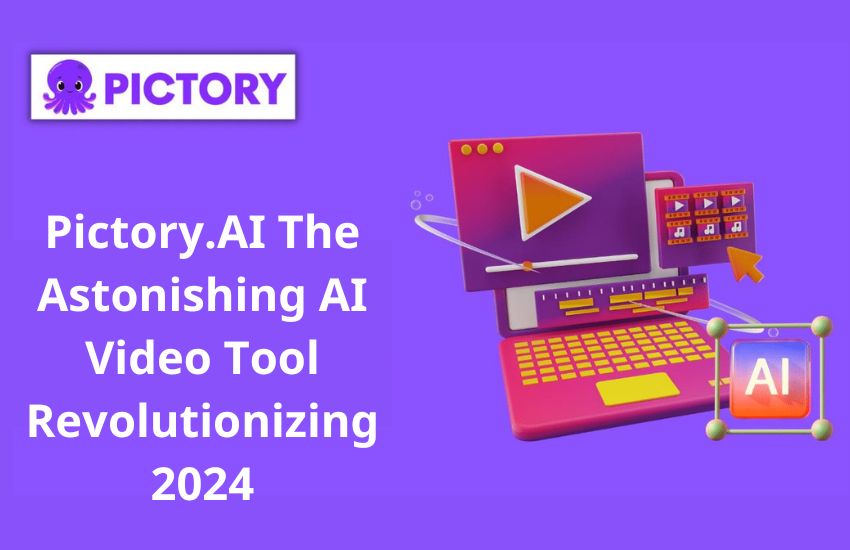 Pictory.AI The Astonishing AI Video Tool Revolutionizing 2024